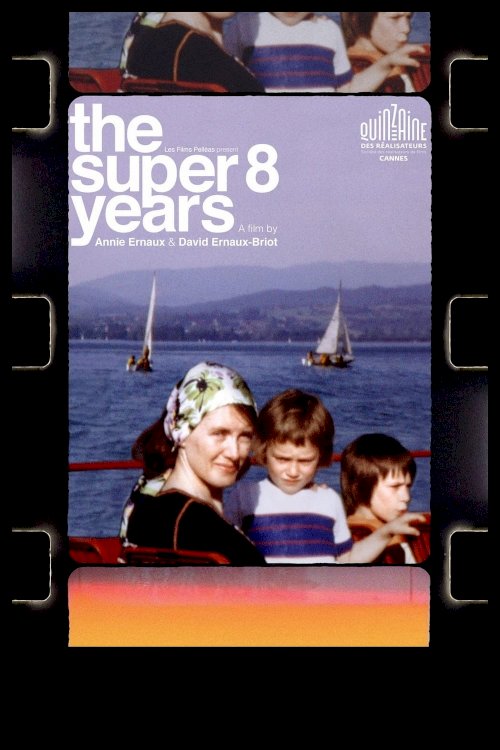 The Super 8 Years - Movie Poster The Super 8 Years - Movie Poster