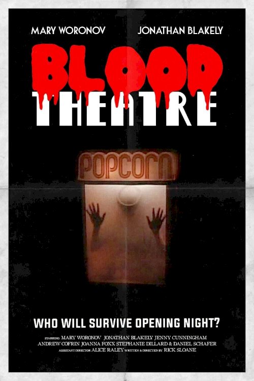Blood Theatre - Movie Poster Blood Theatre - Movie Poster