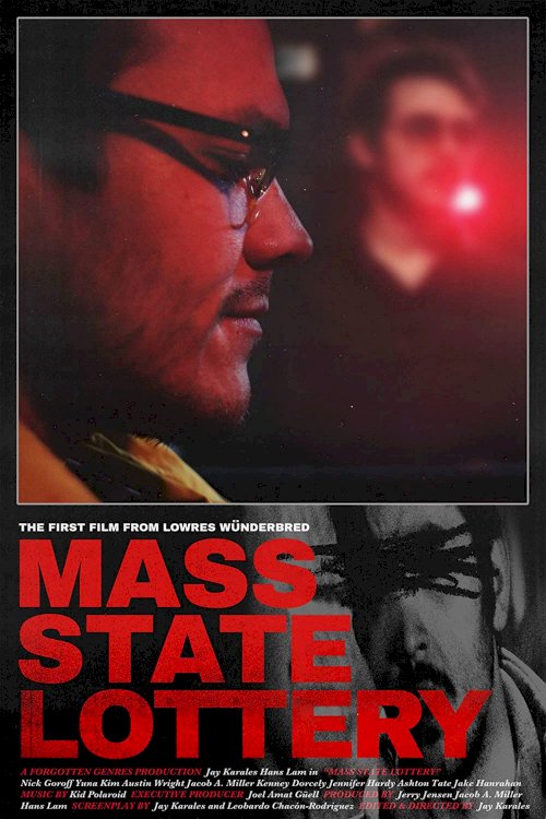 Mass State Lottery - Movie Poster Mass State Lottery - Movie Poster