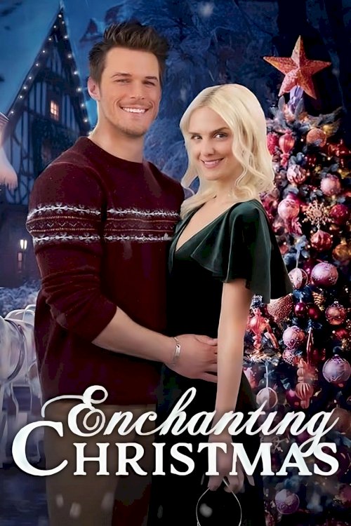 Enchanting Christmas - Movie Poster Enchanting Christmas - Movie Poster