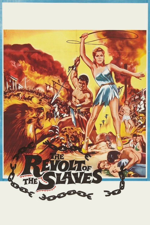 Revolt of the Slaves - Movie Poster Revolt of the Slaves - Movie Poster