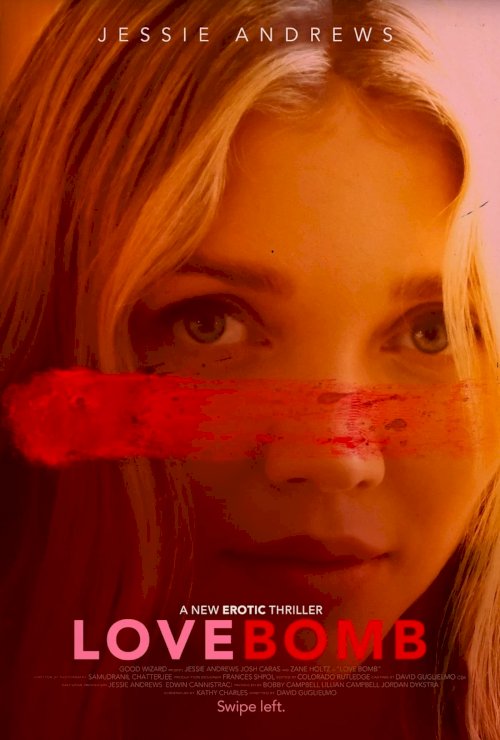Love Bomb - Movie Poster Love Bomb - Movie Poster