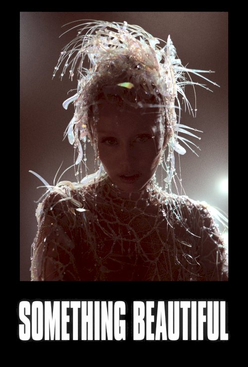Something Beautiful - Movie Poster Something Beautiful - Movie Poster