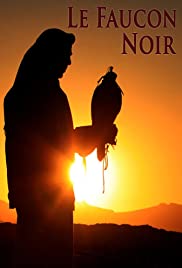 Le Faucon Noir - Movie Poster Le Faucon Noir - Movie Poster