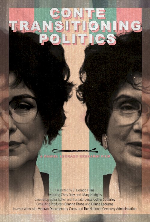 Conte: Transitioning Politics - Movie Poster Conte: Transitioning Politics - Movie Poster