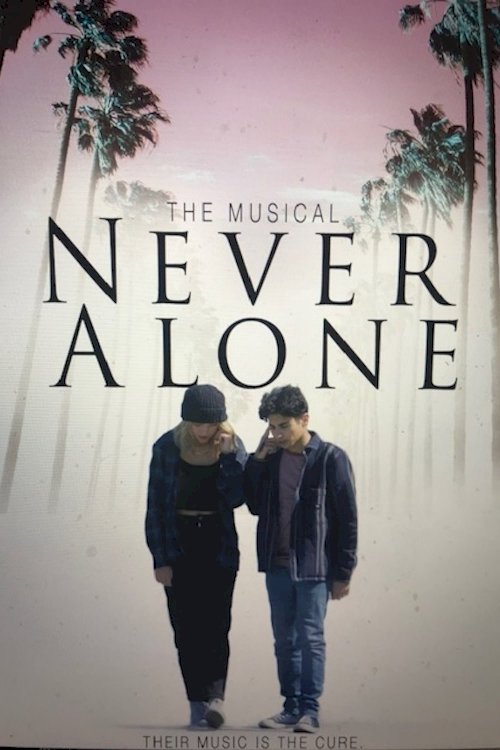 Never Alone - Movie Poster Never Alone - Movie Poster