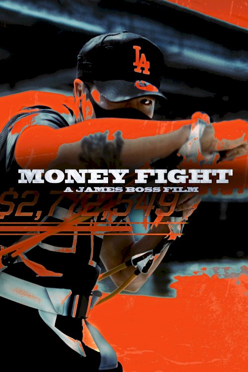Money Fight - Movie Poster Money Fight - Movie Poster