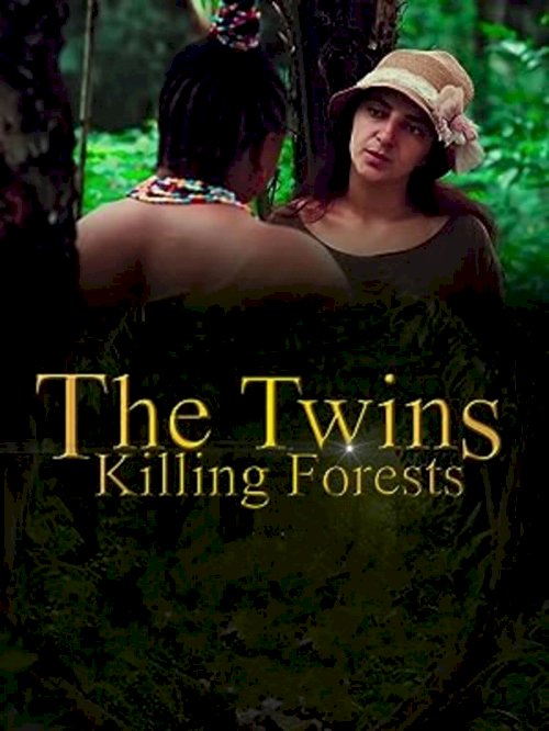The Twins Killing Forests - Movie Poster The Twins Killing Forests - Movie Poster