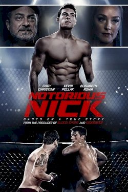 Notorious Nick - Movie Poster Notorious Nick - Movie Poster