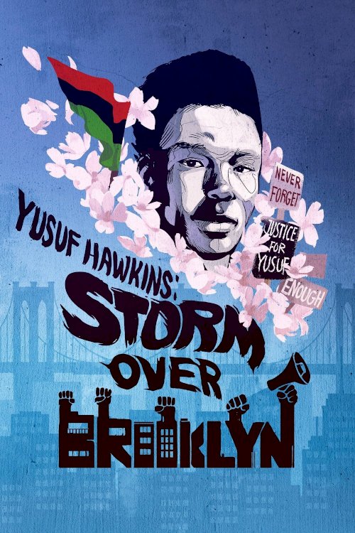 Yusuf Hawkins: Storm Over Brooklyn - Movie Poster