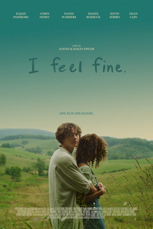 I feel fine. - Movie Poster I feel fine. - Movie Poster