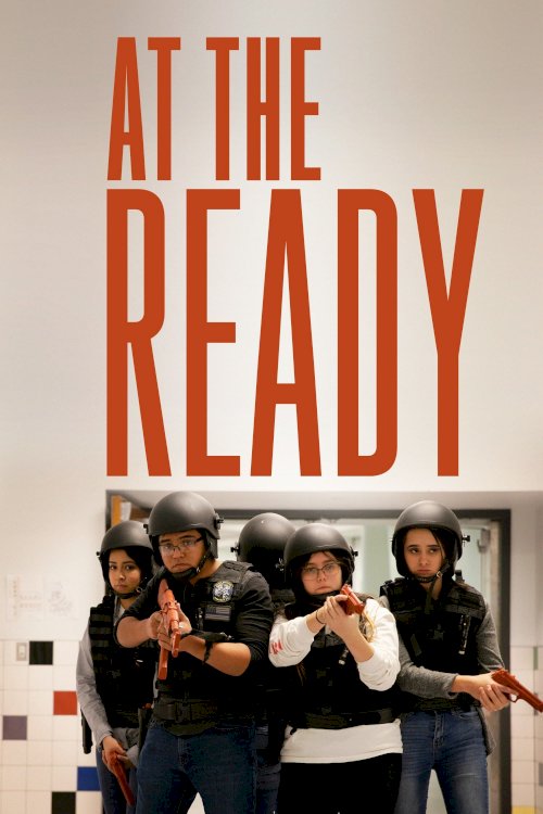 At the Ready - Movie Poster At the Ready - Movie Poster