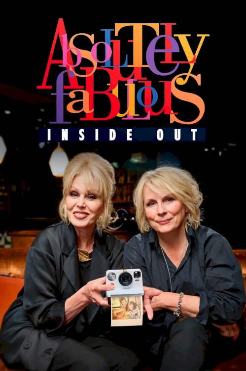 Absolutely Fabulous: Inside Out - Movie Poster Absolutely Fabulous: Inside Out - Movie Poster
