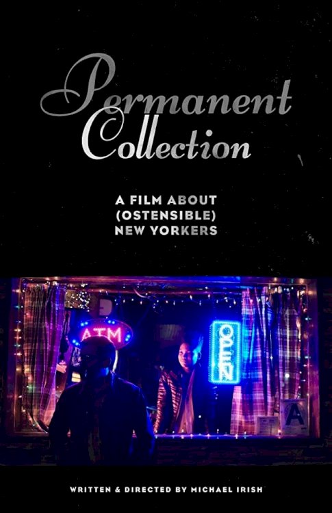 Permanent Collection - Movie Poster Permanent Collection - Movie Poster