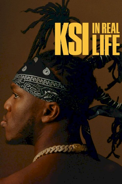 KSI: In Real Life - Movie Poster KSI: In Real Life - Movie Poster
