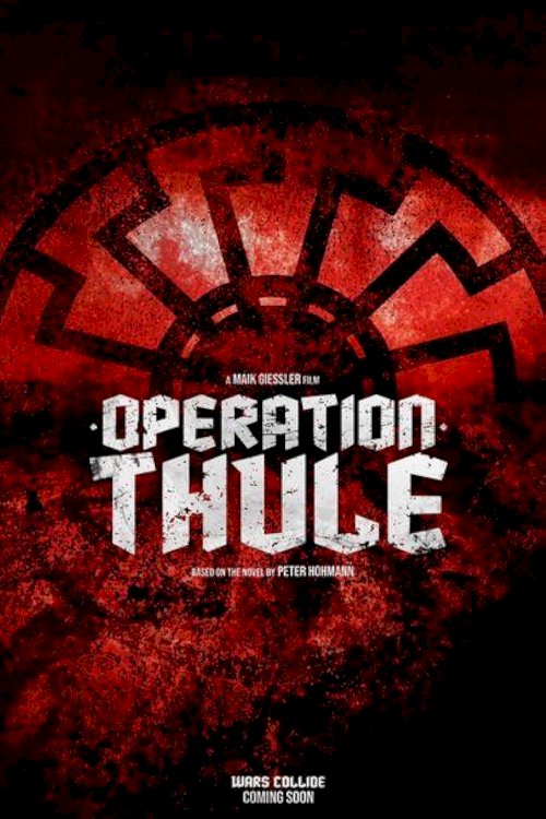 Operation Thule - Movie Poster Operation Thule - Movie Poster