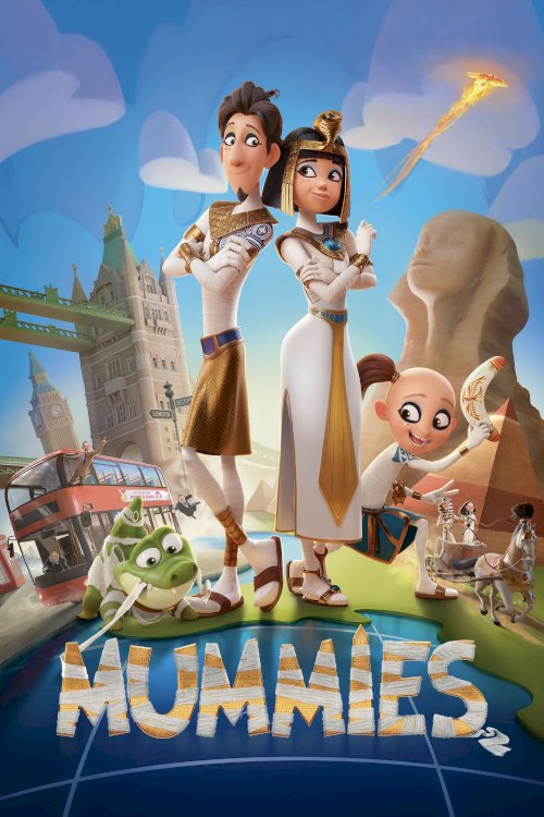 Mummies - Movie Poster Mummies - Movie Poster
