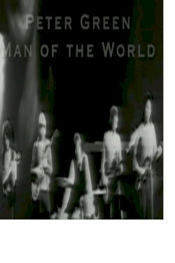 Peter Green: Man of the World - Movie Poster Peter Green: Man of the World - Movie Poster
