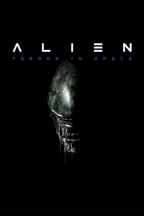 Alien, Terror in Space - Movie Poster Alien, Terror in Space - Movie Poster