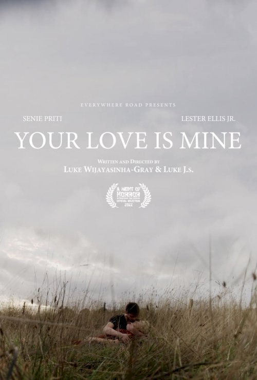 Your Love Is Mine - Movie Poster Your Love Is Mine - Movie Poster