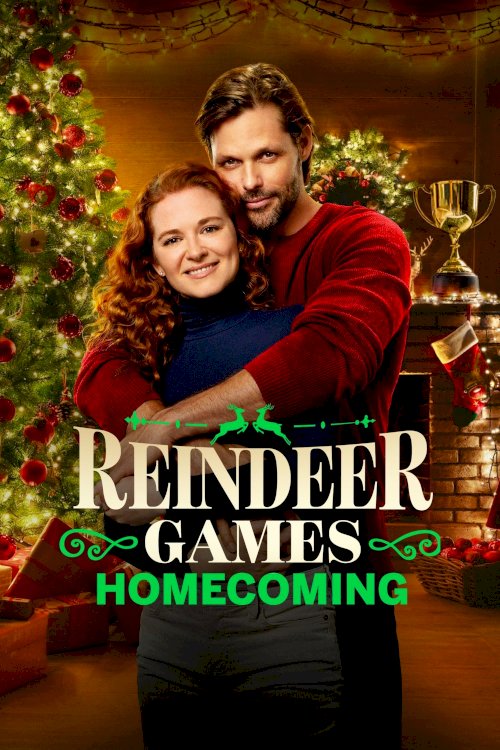 Reindeer Games Homecoming - Movie Poster