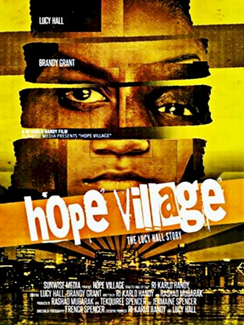 Hope Village - Movie Poster Hope Village - Movie Poster