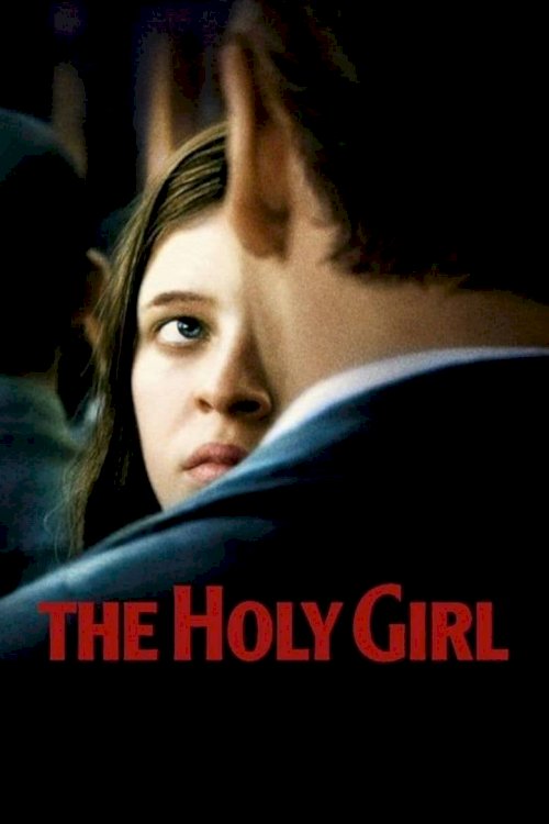 The Holy Girl - Movie Poster The Holy Girl - Movie Poster