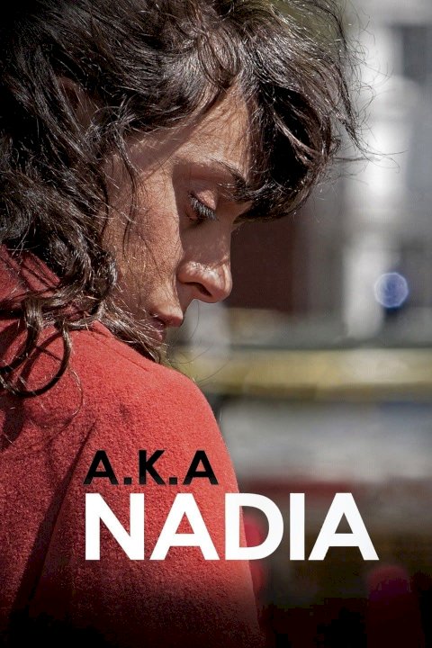 A.K.A Nadia - Movie Poster