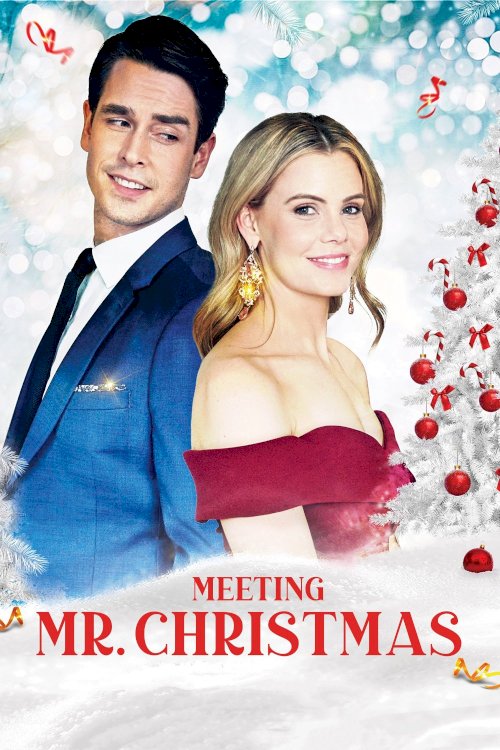 Meeting Mr. Christmas - Movie Poster Meeting Mr. Christmas - Movie Poster