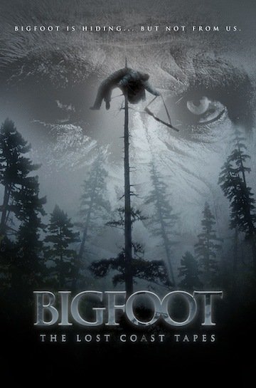 Bigfoot: The Lost Coast Tapes - Movie Poster Bigfoot: The Lost Coast Tapes - Movie Poster
