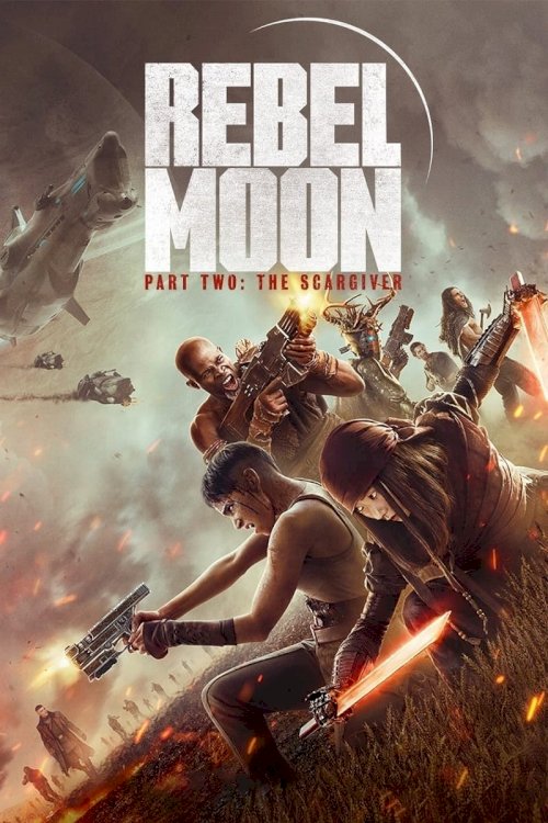 Rebel Moon - Part Two: The Scargiver - Movie Poster