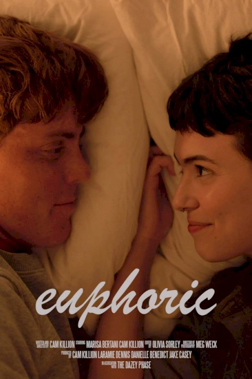 Euphoric - Movie Poster Euphoric - Movie Poster