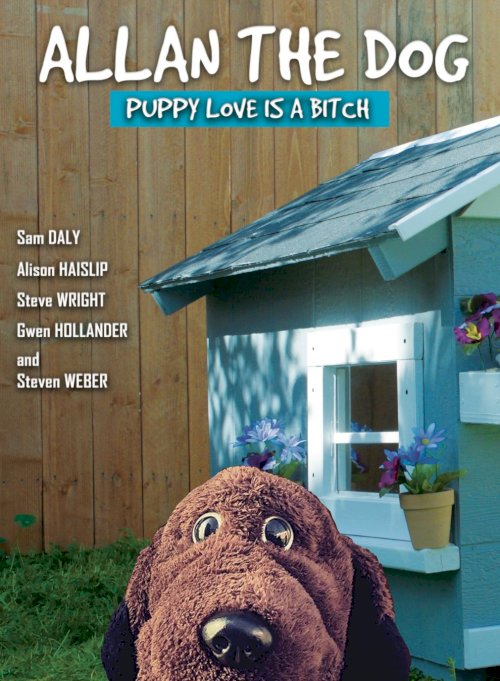 Allan The Dog - Movie Poster Allan The Dog - Movie Poster
