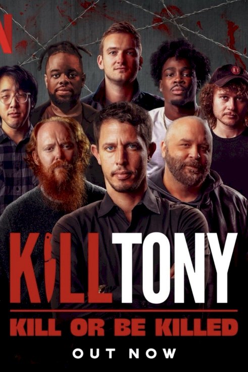 Kill Tony: Kill or Be Killed - Movie Poster