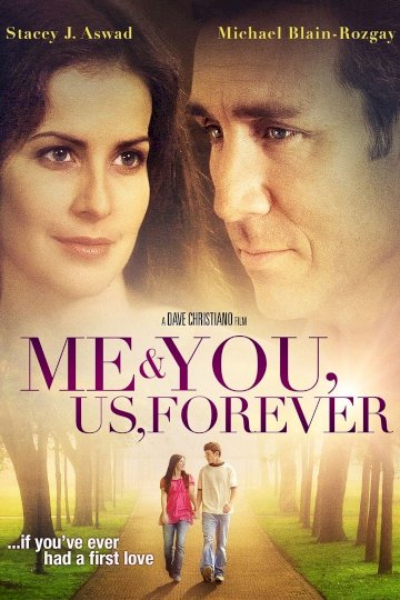 Me & You, Us, Forever - Movie Poster