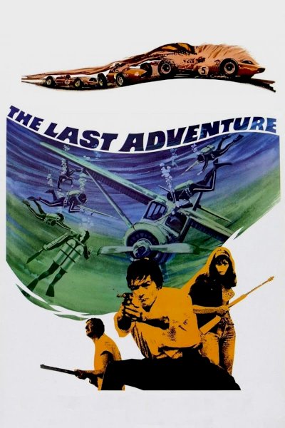 The Last Adventure - Movie Poster The Last Adventure - Movie Poster