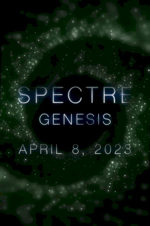 Spectre: Genesis - Movie Poster Spectre: Genesis - Movie Poster