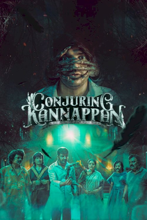 Conjuring Kannappan - Movie Poster Conjuring Kannappan - Movie Poster