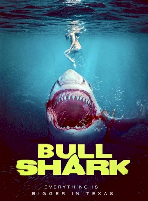 Bull Shark - Movie Poster