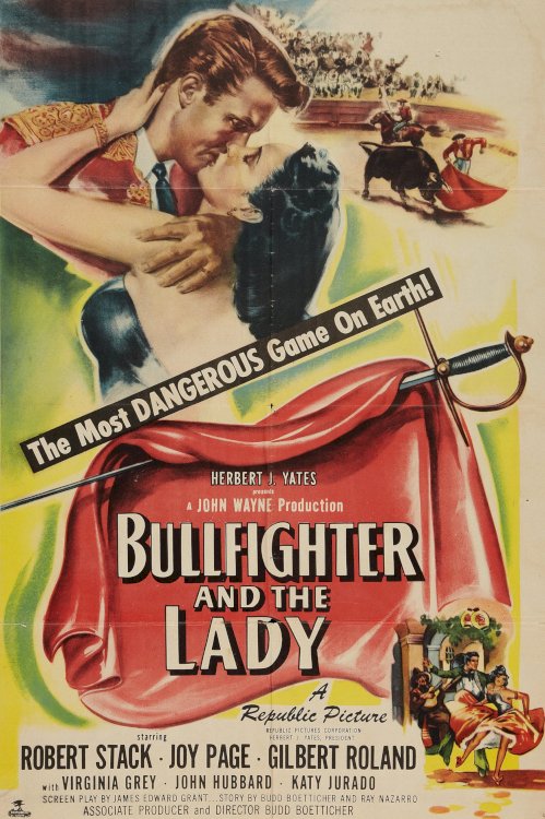 Bullfighter and the Lady - Movie Poster Bullfighter and the Lady - Movie Poster