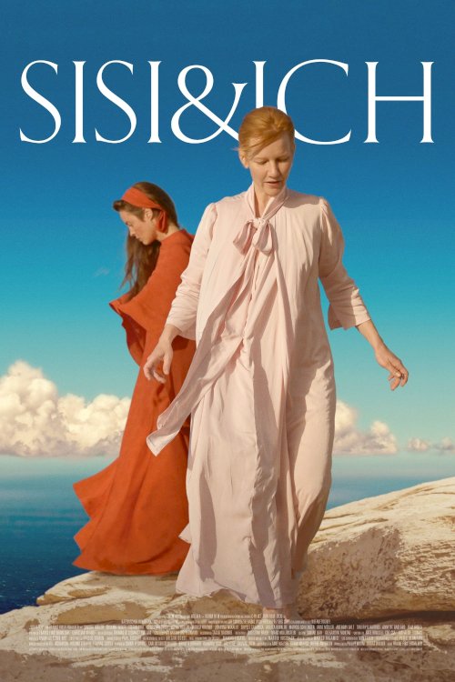 Sisi & I - Movie Poster Sisi & I - Movie Poster