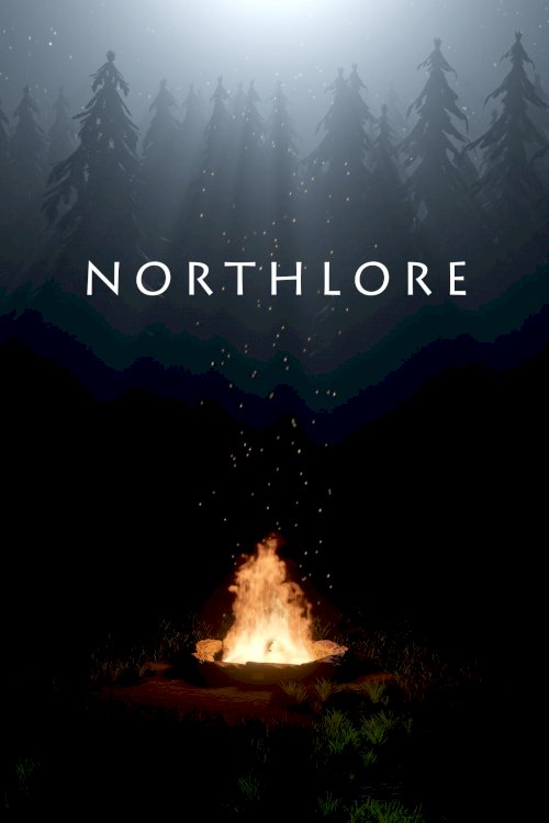Northlore - Movie Poster