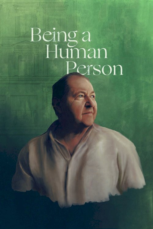 Being a Human Person - Movie Poster Being a Human Person - Movie Poster