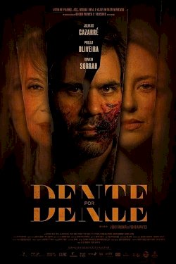Dente por Dente - Movie Poster Dente por Dente - Movie Poster