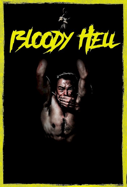 Bloody Hell - Movie Poster Bloody Hell - Movie Poster