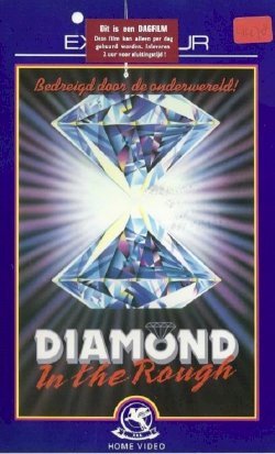 Diamond in the Rough - Movie Poster Diamond in the Rough - Movie Poster