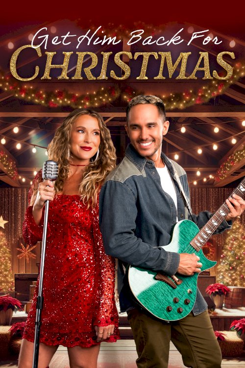 Get Him Back for Christmas - Movie Poster Get Him Back for Christmas - Movie Poster