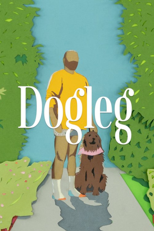 Dogleg - Movie Poster Dogleg - Movie Poster