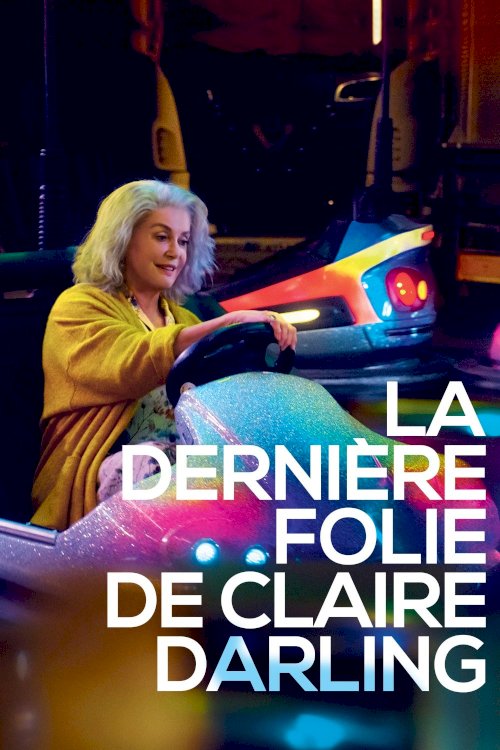 Claire Darling - Movie Poster Claire Darling - Movie Poster