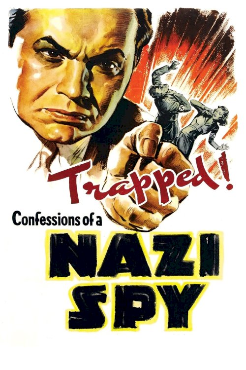 Confessions of a Nazi Spy - Movie Poster Confessions of a Nazi Spy - Movie Poster